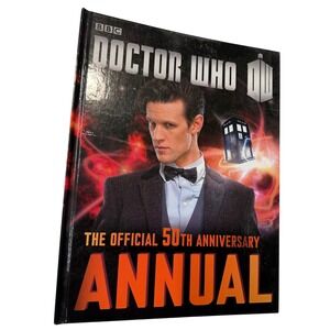 Doctor Who The Official 50th Anniversary Annual Hardcover BBC Matt Smith TARDIS